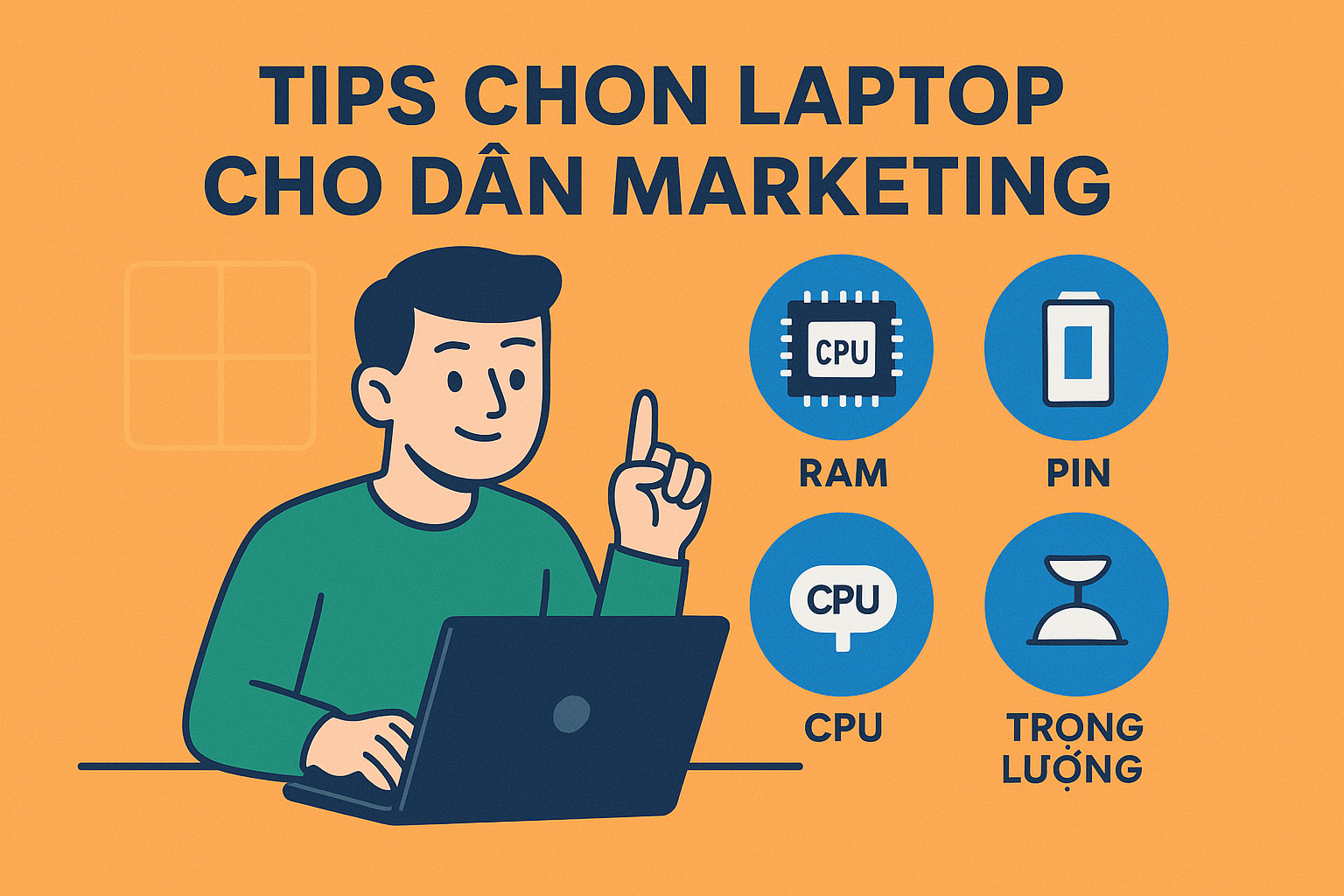 Những lưu ý cho người học marketing khi chọn laptop