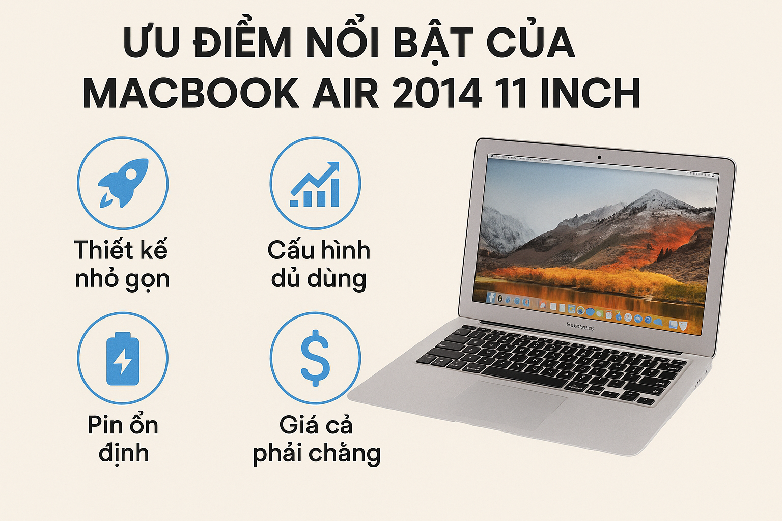   Ưu điểm nổi bật của MacBook Air 2014 11 inch